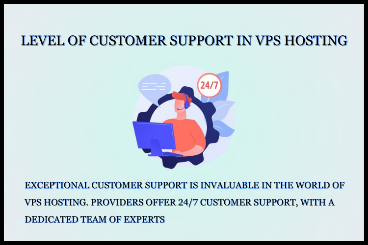 customer support in vps hosting